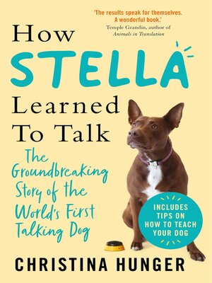 cover image of How Stella Learned to Talk